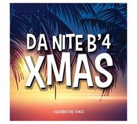 Da Nite B'4 Xmas