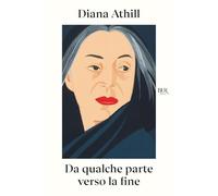 Da qualche parte verso la fine (BUR)
