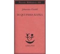 Da Qui Passa Kafka