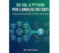 Da SQL a Python per l'analisi dei dati