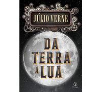 Da Terra a Lua (Em Portugues do Brasil)