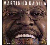 Da Vila, Martinho - Lusofonia