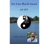 Da Yan Black Swan 1st 64: By Marc Harry