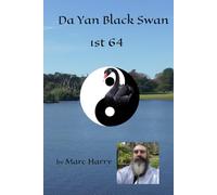 Da Yan Black Swan 1st 64: By Marc Harry