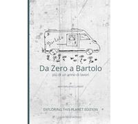 Da Zero a Bartolo: più di un anno di lavori