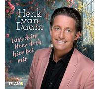 Daam, Henk Van - Lass Dein Herz Doch Hier Bei Mir