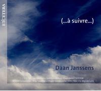 Jan Michiels, I Solisti, Etienne Siebens, Hermesen – (...a suivre...) – CD – Integral