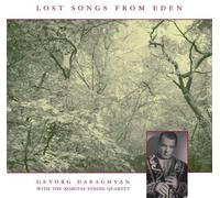 Dabaghyan, Gevorg - Lost Songs from Eden