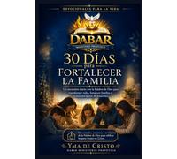 Dabar: 30 Días para Fortalecer la Familia - Devocionales para la Vida