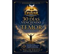 Dabar: 30 Días Venciendo el Temor - Devocionales para la Vida