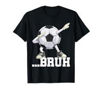 Dabbing Balón de fútbol Bruh Funny Boys Men Women Sports Player Camiseta