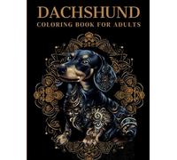 Dachshund Coloring Book For Adults