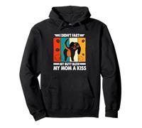 Dachshund Dog I Didn’t Fart My Butt Blew My Mom A Kiss Dogs Sudadera con Capucha