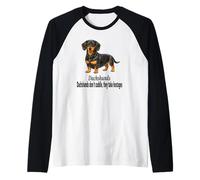 Dachshund Dogs Don't Cuddle They Take Hostages - Diseño Divertido Camiseta Manga Raglan