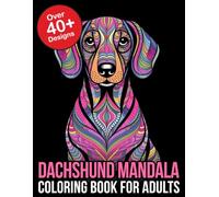 Dachshund Mandala Coloring Book For Adults