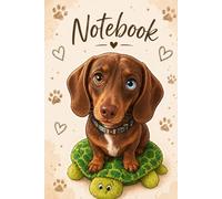 Dachshund Notebook for Women: Funny and Cute 6x9 Lined Journal for Dog Lovers, Writing, Notes, School, Work and Everyday Use