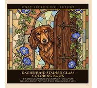 Dachshund Stained Glass Coloring Book: 25 Gorgeous Wiener Dog Designs for Adults - Relaxing Mosaic Patterns, Stress Relief & Mindfulness (COZY SKETCH COLLECTION)