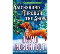 Dachshund Through the Snow: An Andy Carpenter Mystery