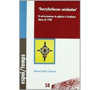 Dactyliothecae cataloniae.: El col·leccionisme de glíptica a Catalunya abans de 1900.: 58 (Espai/Temps)