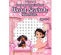 Dacy And Laya's Home Word Search Adventure: An Interactive Puzzle Book For Kids Ages 6-8 To Have Fun
