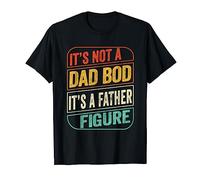 Dad Bod Father Figure Tshirt Funny Dad Joke Gift Fathers Day Camiseta