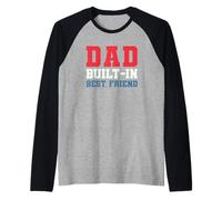 Dad Built-In Best Friend Camiseta Manga Raglan