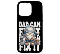 Dad Can Fix It Handyman GNOME Grandpa with Craftsman Tools Carcasa para iPhone 15 Pro MAX