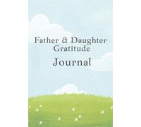 Dad & Daughter Gratitude Journal