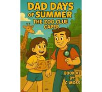 Dad Days Of Summer: The Zoo Clue Caper
