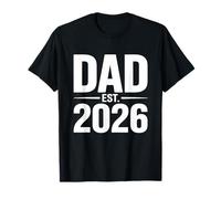 Dad EST 2026 Primer Día del Padre Nuevo Papá Padre Orgulloso Camiseta