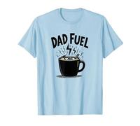 Dad Fuel: Taza de café con Herramientas para Padres prácticos Camiseta, Hombre, Azul Bebé, 3XL