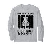 Dad Is My Name Disc Golf Is My Game - Funny Father's Day Manga Larga