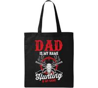 Dad is My Name Hunting is My Game - Bolsa de algodón ecológico natural, color negro, Black, Talla única