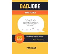 Dad Joke Word Search: Find the words. Reveal the punchline.