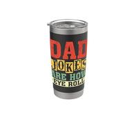 Dad Jokes Are How Eye Roll Funny Father's Day Dad Joke Vaso térmico de acero inoxidable de doble pared