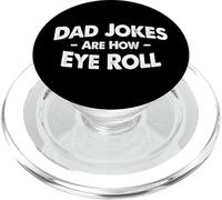 Dad Jokes Are How Eye Roll PopSockets PopGrip para MagSafe
