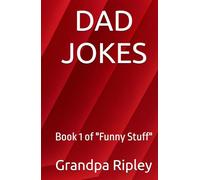 DAD JOKES: Book 1 of "Funny Stuff"