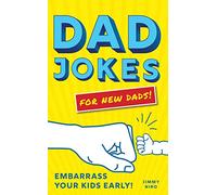 Dad Jokes for New Dads