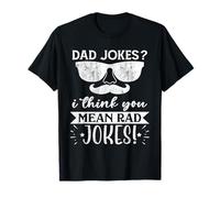 Dad Jokes I Think You Mean RAD Jokes Father's Day Dad Jokes Camiseta