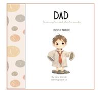 DAD: learning to read open and go curriculum/decodable reader book 3 (PHONICS PROGRAMS)