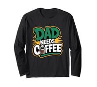 Dad Needs Coffee Manga Larga