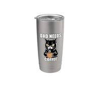 Dad Needs Coffee Vaso térmico de acero inoxidable de doble pared