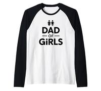 Dad of Girls Camiseta Manga Raglan