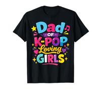 Dad of K Pop Loving Girls Camiseta