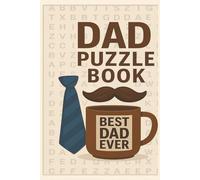 Dad Puzzle Book: Dad-Themed Puzzles and Word Challenges to Relax, Recharge, and Laugh Along With