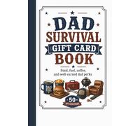 Dad Survival Gift Card Book: Fuel, Food, Coffee, and Well-Earned Dad Perks