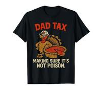 Dad Tax Acción de Gracias Pastel de Calabaza Divertido Pavo Familia Papá Hombres Camiseta