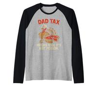 Dad Tax Acción de Gracias Pastel de Calabaza Divertido Pavo Familia Papá Hombres Camiseta Manga Raglan