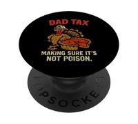 Dad Tax Acción de Gracias Pastel de Calabaza Divertido Pavo Familia Papá Hombres PopSockets PopGrip Adhesivo