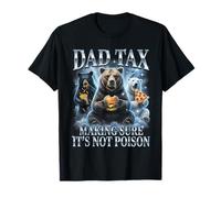 Dad Tax Asegurándose de Que no Sea Veneno Día del Padre Camiseta
